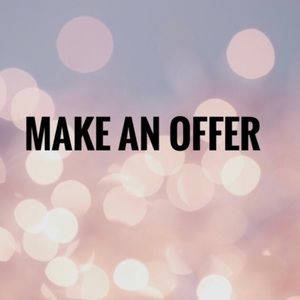 LETS HERE THEM OFFERS